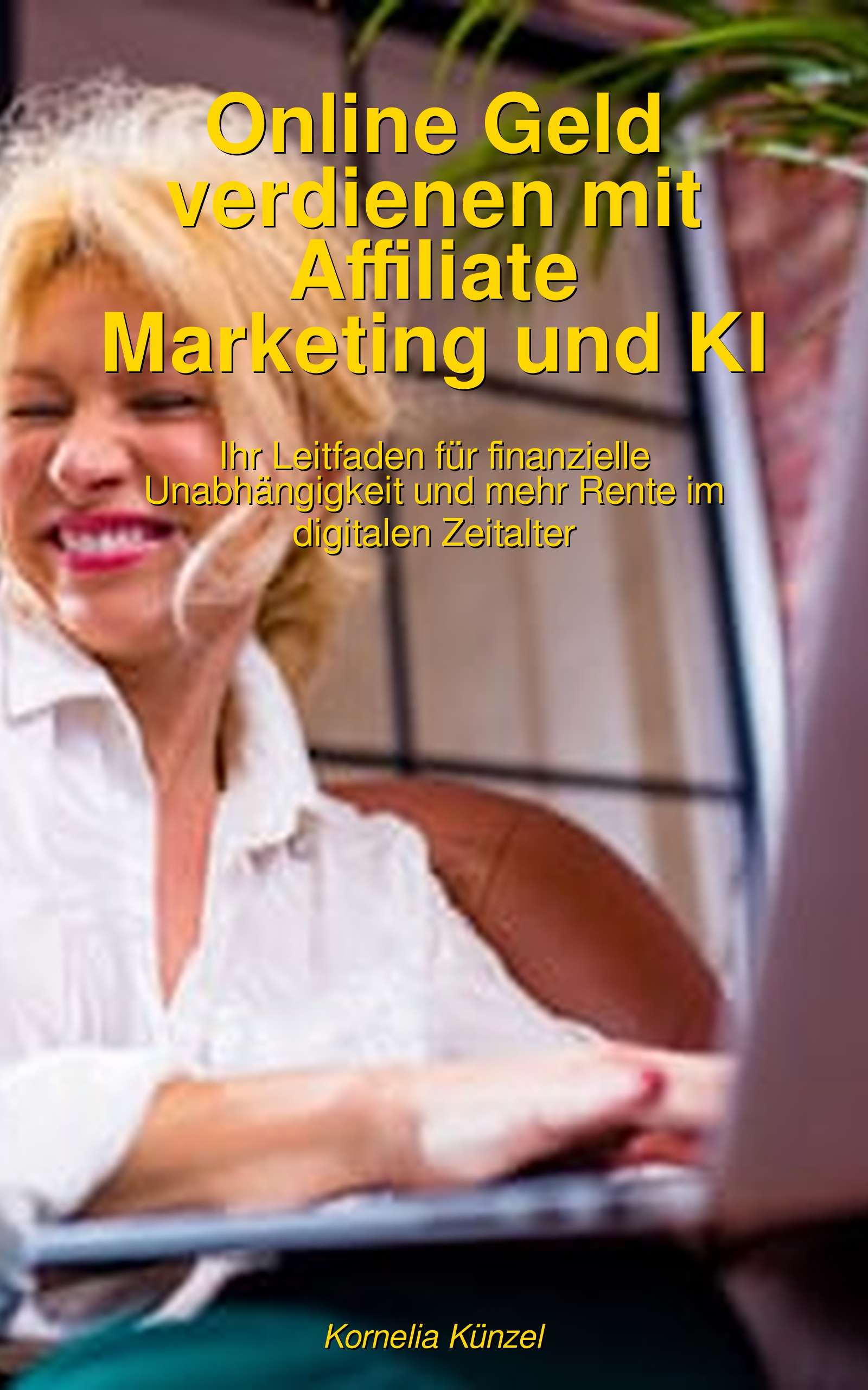 Online Geld verdienen mit Affiliate-Marketing und KI