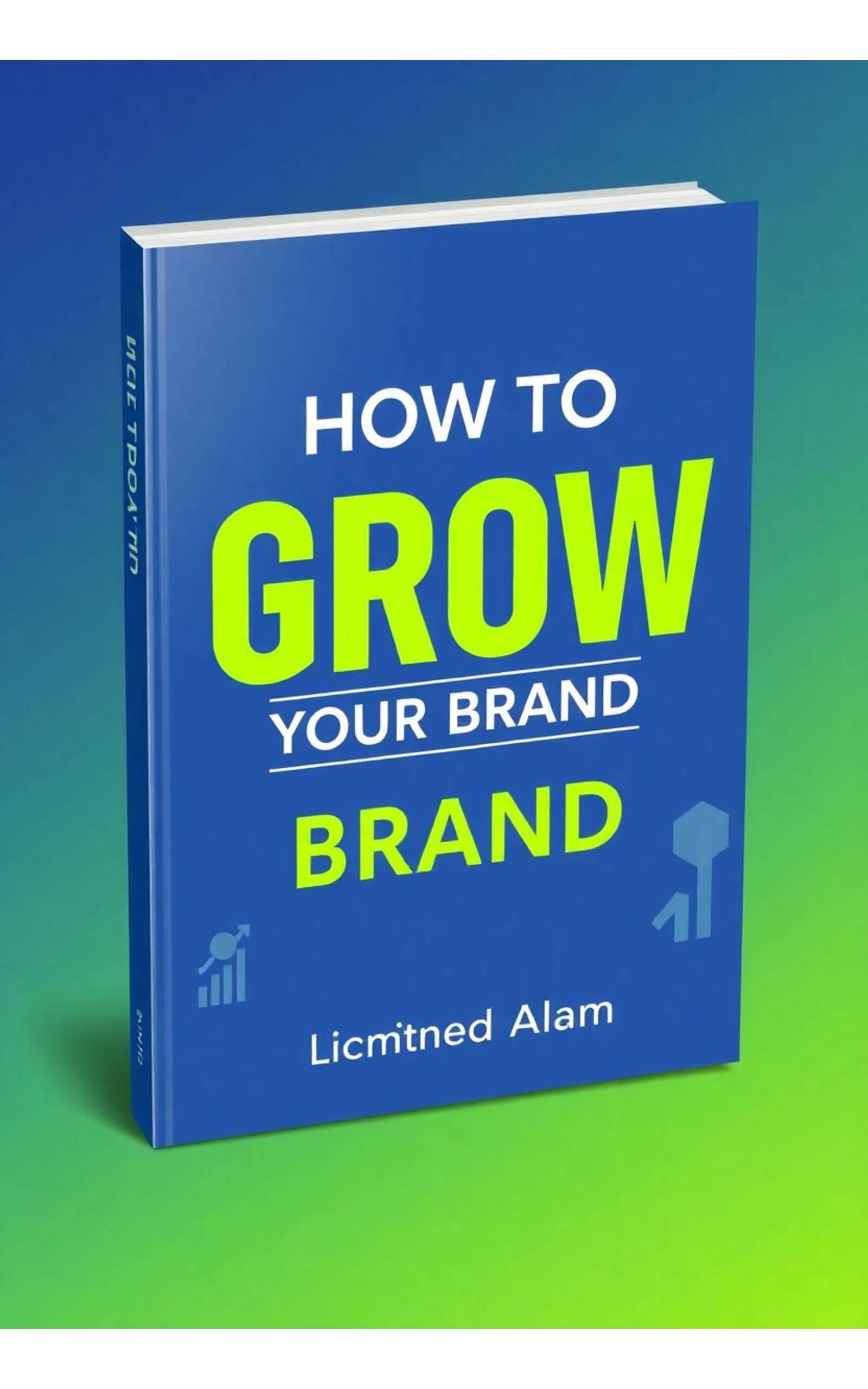 How to grow your brand